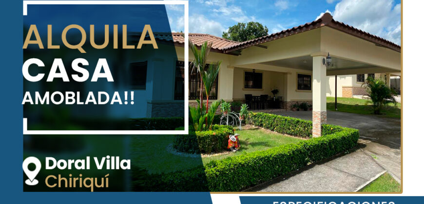 Alquila Casa amoblada en Doral Villa